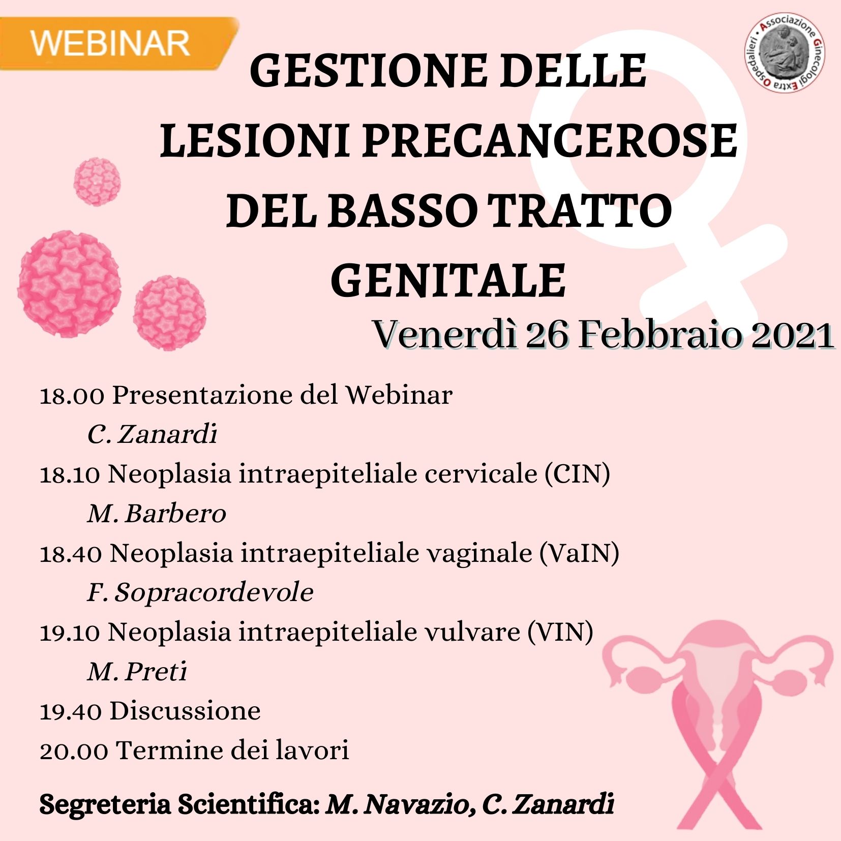 GESTIONE DELLE LESIONI PRECANCEROSE DEL BASSO TRATTO GENITALE
